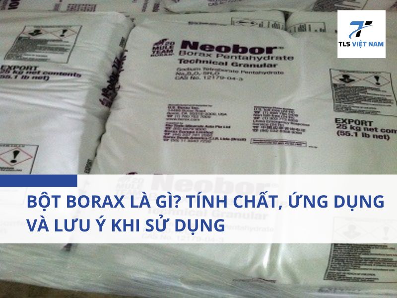 Borax Là Gì Dưới Dạng Bột?