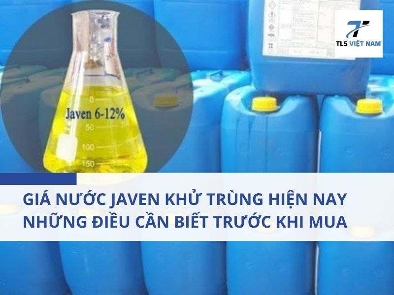 Nước Javen Khử Trùng Là Gì?