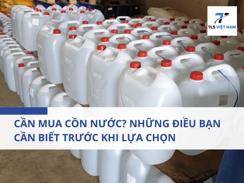 Cồn nước là gì?