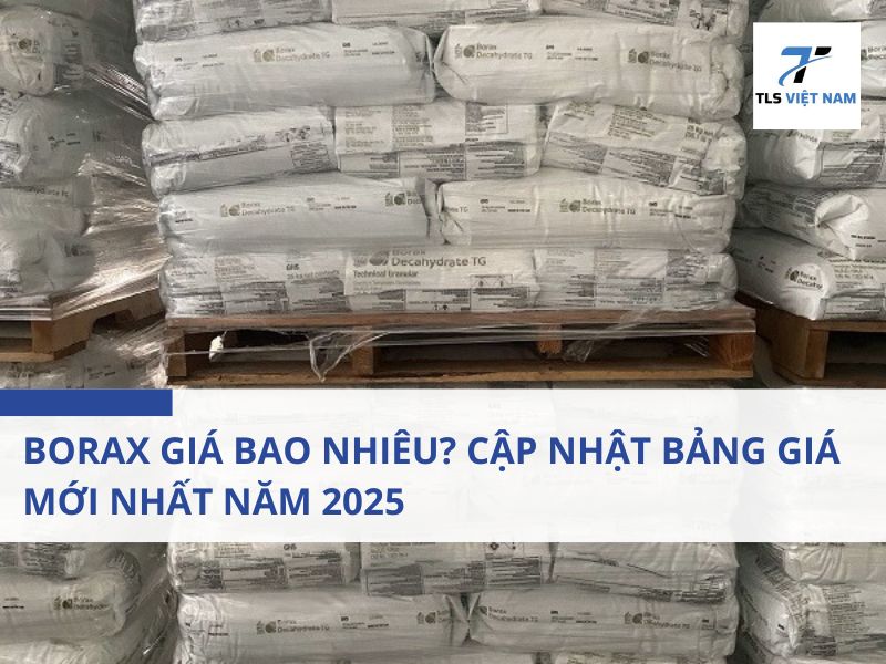 Borax Giá Bao Nhiêu? Cập Nhật Bảng Giá Mới Nhất Năm 2025 2 Borax Là Gì?