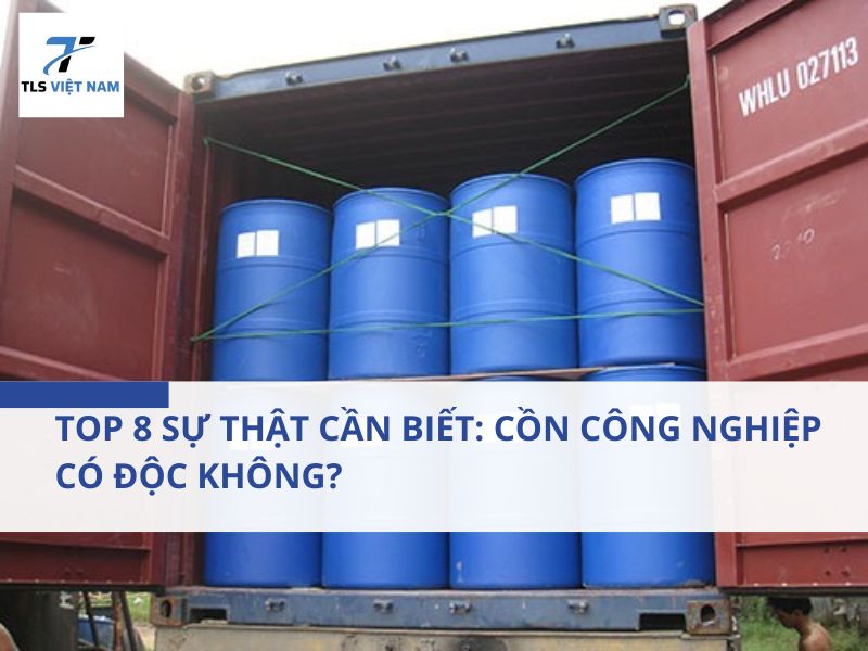 Cồn công nghiệp là gì?
