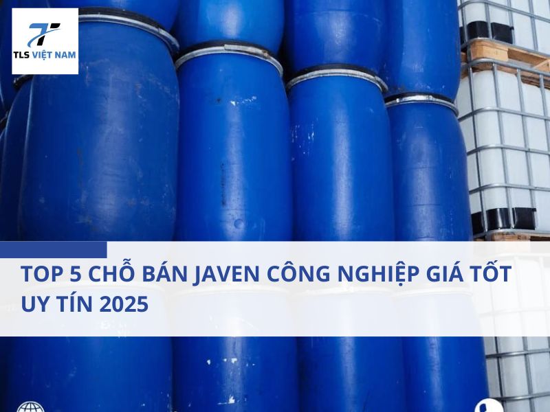 Top 5 chỗ bán Javen công nghiệp giá tốt – Uy tín 2025 2 Top 5 chỗ bán Javen công nghiệp giá tốt – Uy tín 2025