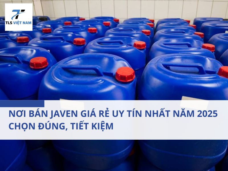 Nơi Bán Javen Giá Rẻ Uy Tín Nhất Năm 2025 - Chọn Đúng, Tiết Kiệm 2 Nơi Bán Javen Giá Rẻ Uy Tín Nhất Năm 2025 - Chọn Đúng, Tiết Kiệm