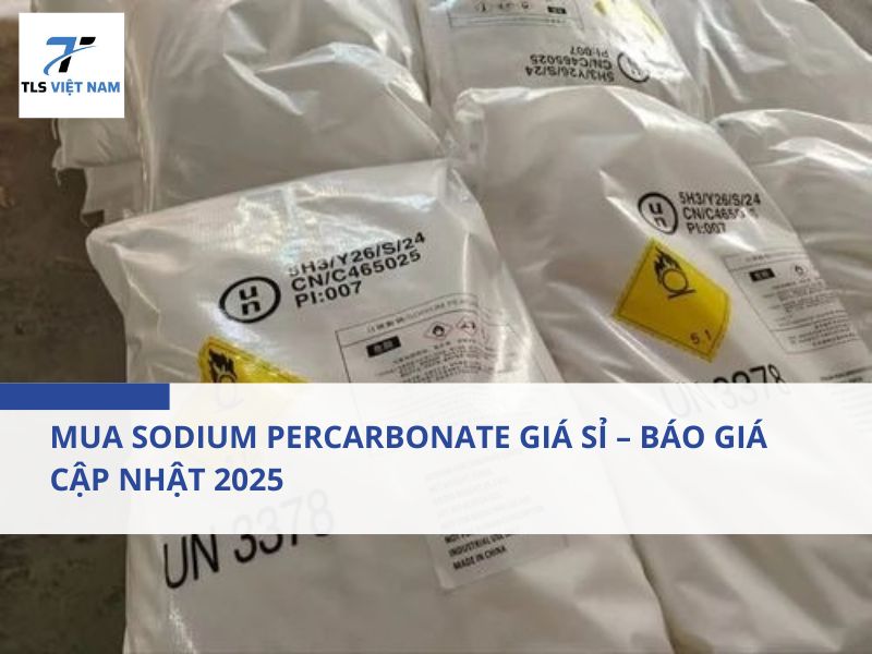 Mua Sodium Percarbonate Giá Sỉ – Báo Giá Cập Nhật 2025
