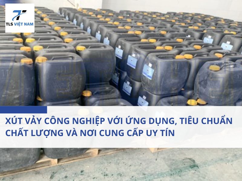 Xút vảy công nghiệp Với Ứng dụng, tiêu chuẩn chất lượng và nơi cung cấp uy tín