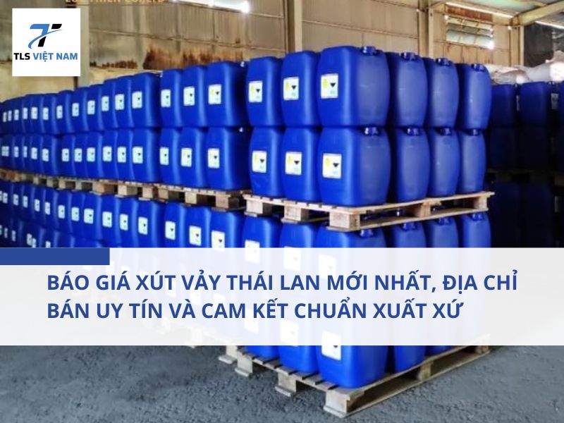 Báo Giá Xút Vảy Thái Lan Mới Nhất, Địa Chỉ Bán Uy Tín Và Cam Kết Chuẩn Xuất Xứ