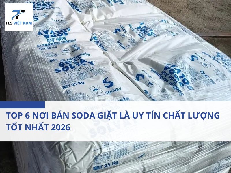 Top 6 Nơi Bán Soda Giặt Là Uy Tín Chất Lượng Tốt Nhất 2026 2 Top 6 Nơi Bán Soda Giặt Là Uy Tín Chất Lượng Tốt Nhất 2026