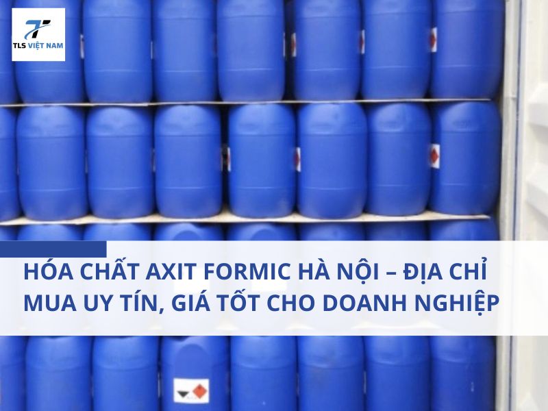 Hóa Chất Axit Formic Hà Nội – Địa Chỉ Mua Uy Tín, Giá Tốt Cho Doanh Nghiệp 2 Hóa Chất Axit Formic Hà Nội – Địa Chỉ Mua Uy Tín, Giá Tốt Cho Doanh Nghiệp